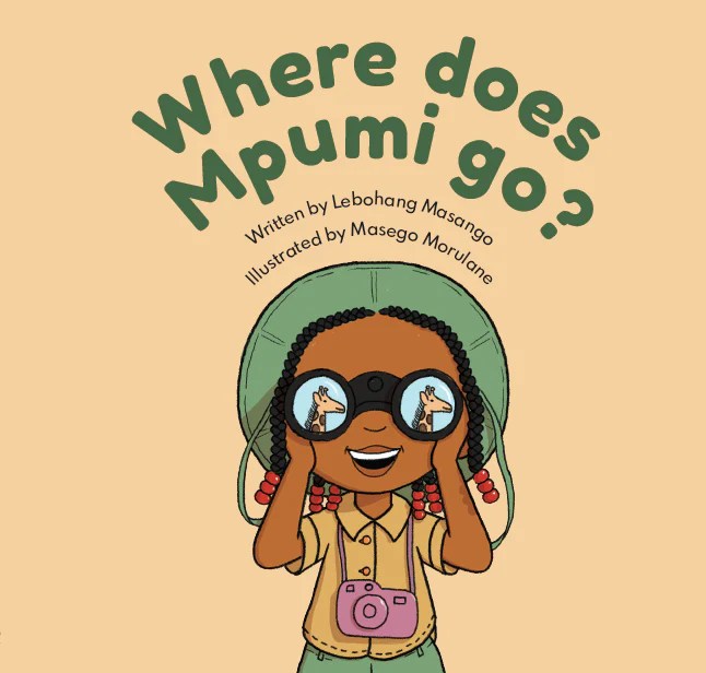 New book alert: Where Does Mpumi&nbsp;Go?